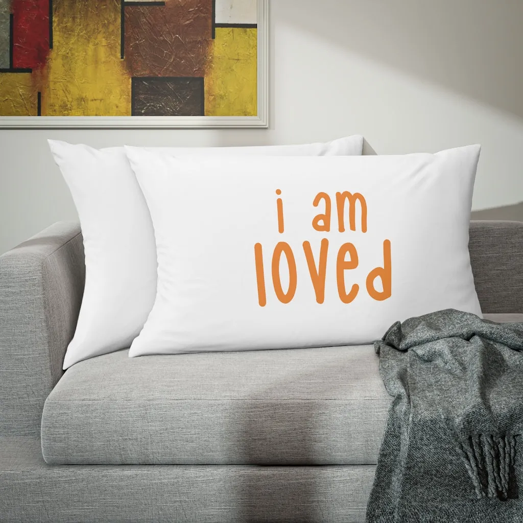 Affirmation Feminist Pro Choice Pillow Shams - I Am Loved (orange)