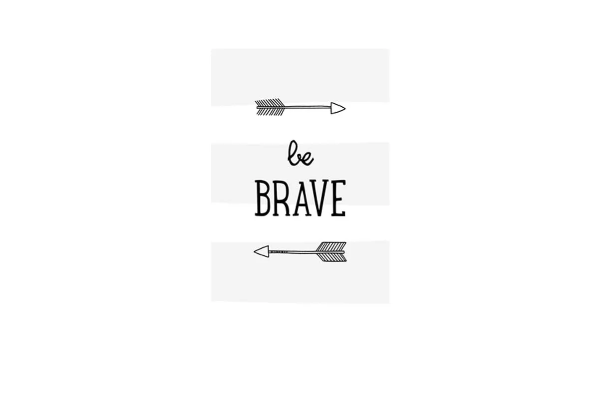 Be Brave Grey Stripe | Scandinavian Kid's Wall Art Print