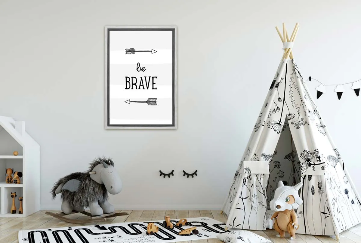 Be Brave Grey Stripe | Scandinavian Kid's Wall Art Print