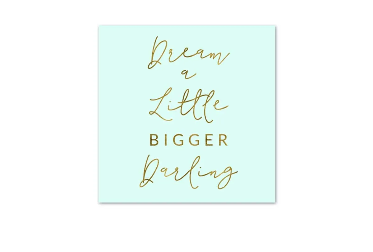 Dream Bigger | Canvas Wall Art Print