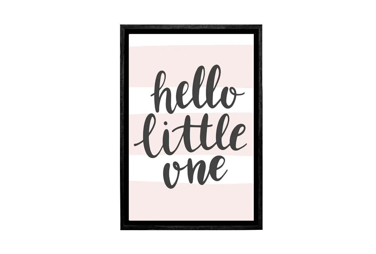 Hello Little One Pink | Scandinavian Kid's Wall Art Print