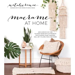 Macramé At Home | Natalie Ranae