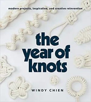 The Year of Knots by Windy Chien