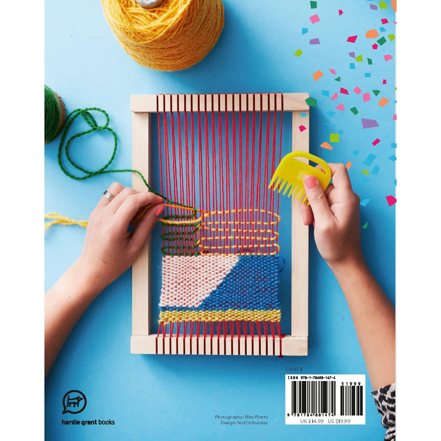 Weave This: Over 30 Fun Projects For The Modern Weave